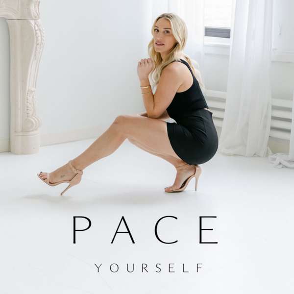 Pace Yourself Podcast