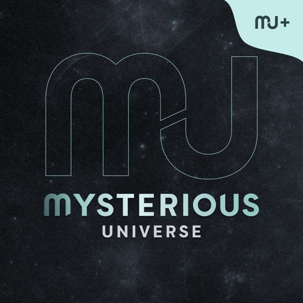 Mysterious Universe Season 27 HQ