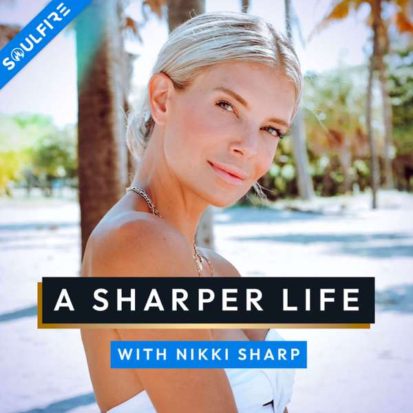 A Sharper Life