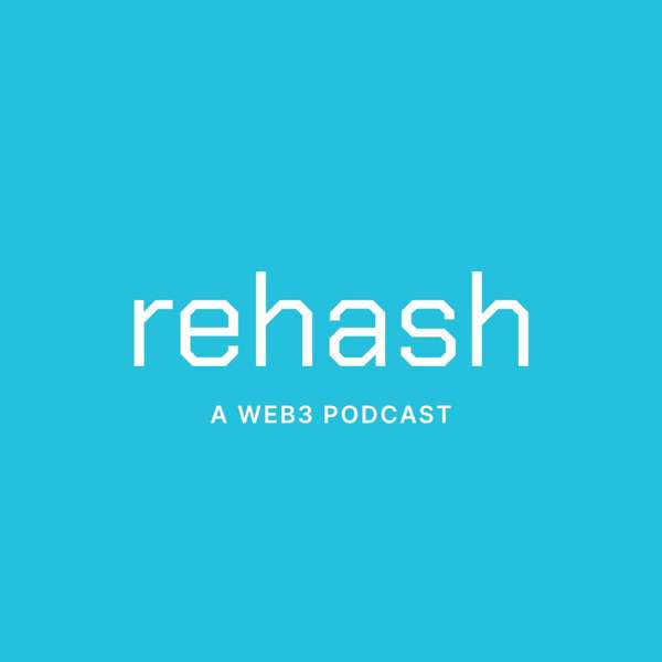 Rehash: A Web3 Podcast