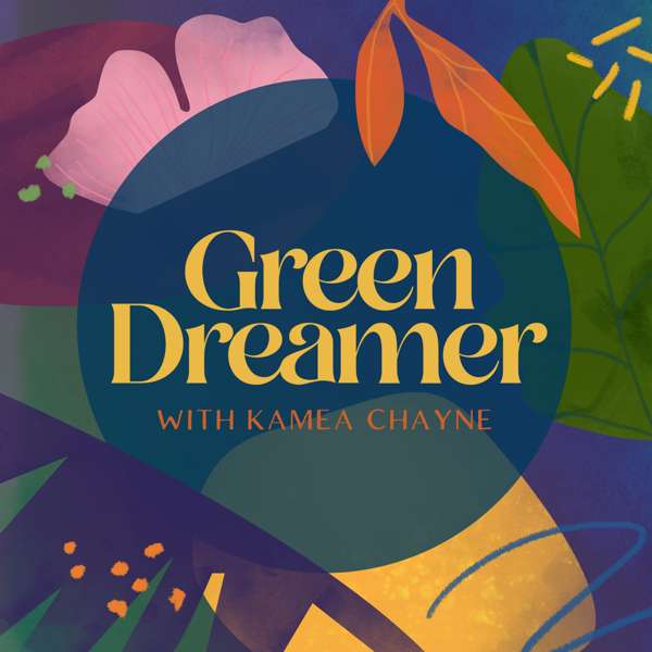 Green Dreamer: Seeding change towards collective healing, sustainability, regeneration