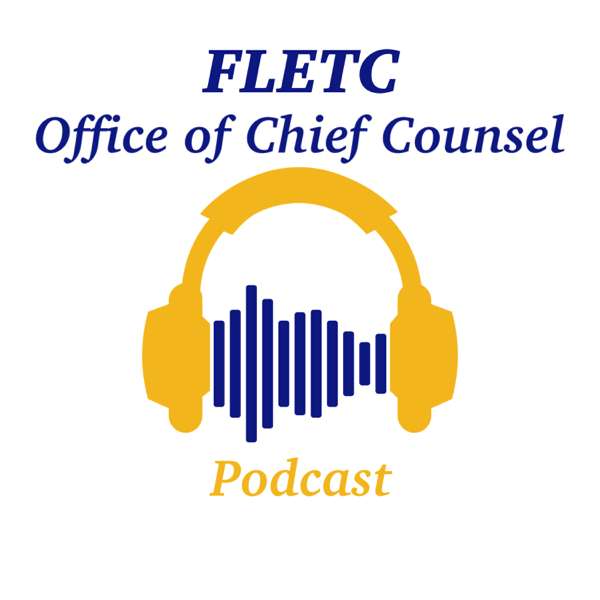 FLETC OCC Podcast – John Besselman