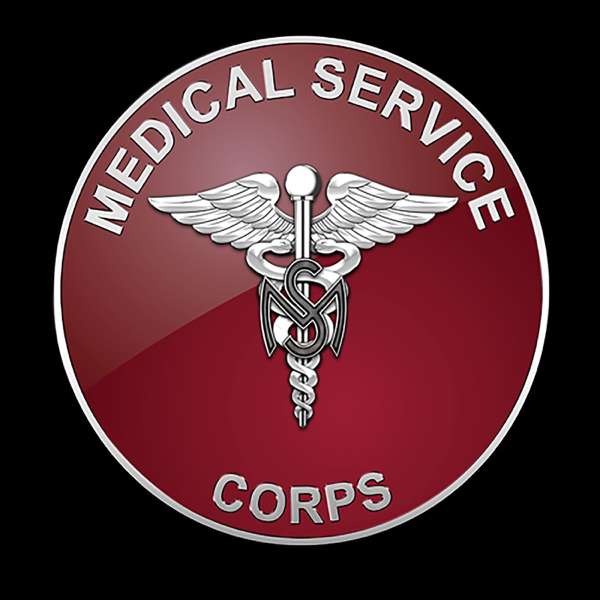 MSC Podcast – U.S. Army Medical Command