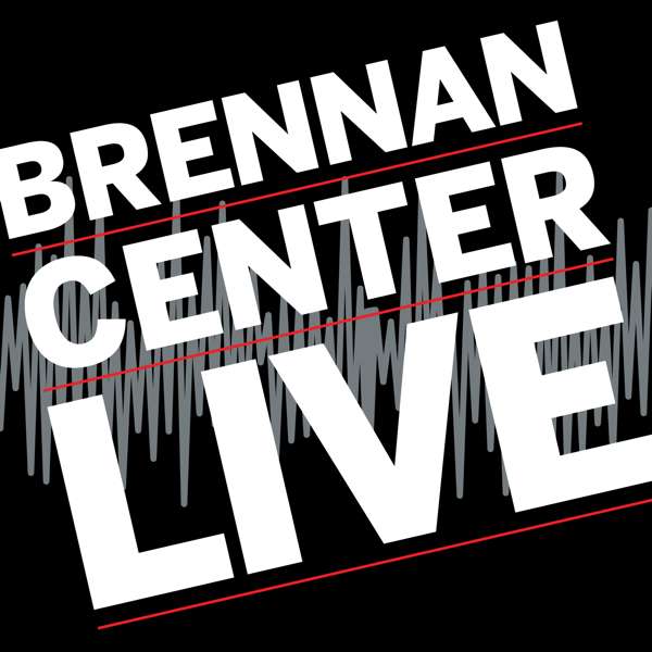 Brennan Center LIVE