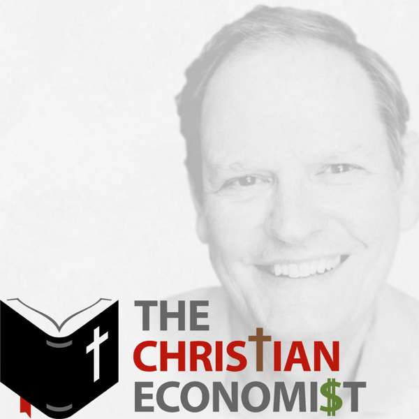 The Christian Economist | Dave Arnott