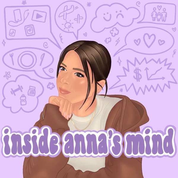 inside anna’s mind