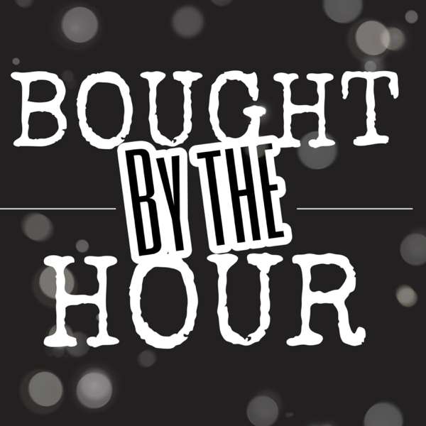 Bought By The Hour: Trafficking, Triggers & Triumph