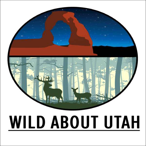 Wild About Utah – Utah Public Radio