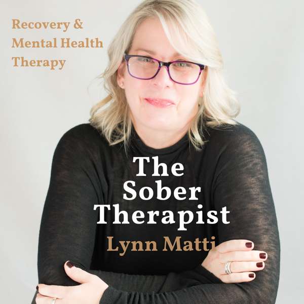The Well Minded Podcast with Master Therapist Lynn Matti
