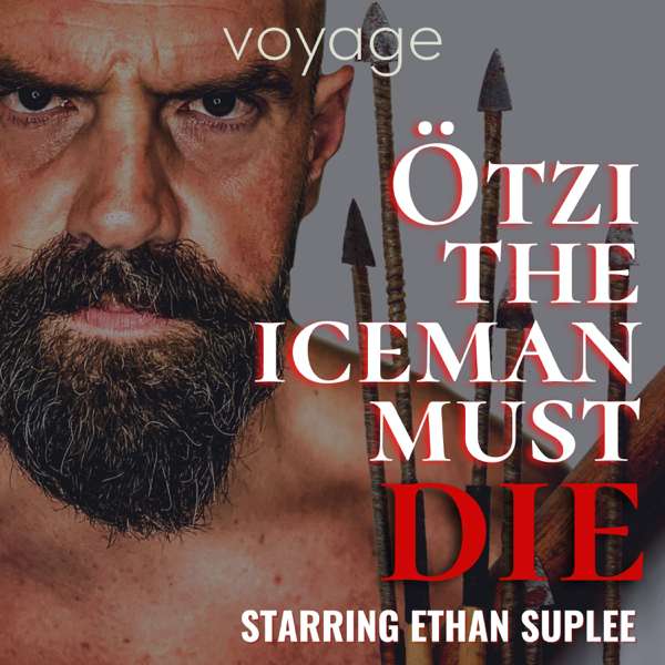 Otzi The Iceman Must Die