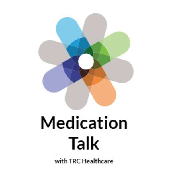 Medication Talk