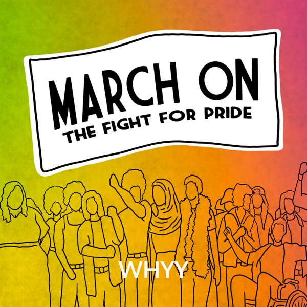 March On: The Fight for Pride