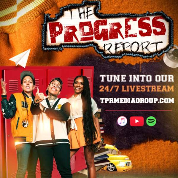 The Progress Report Podcast