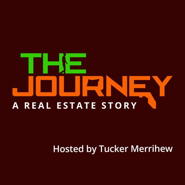 The Journey – A Real Estate Story