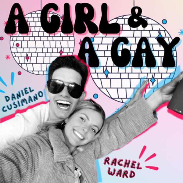 A Girl & A Gay