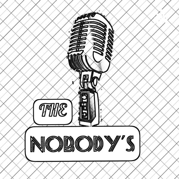 Just The Nobody’s