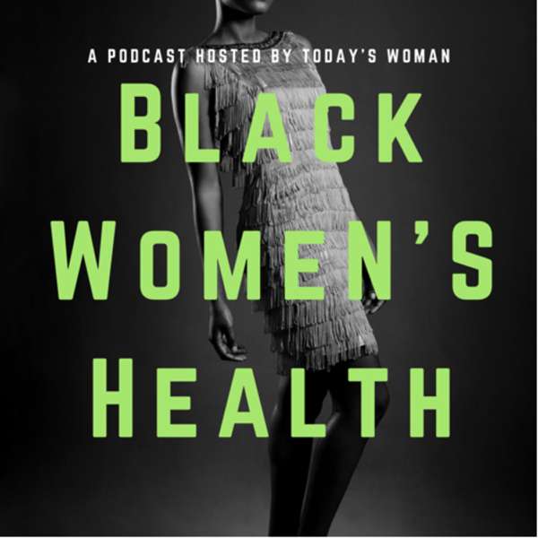 Black Women’s Health