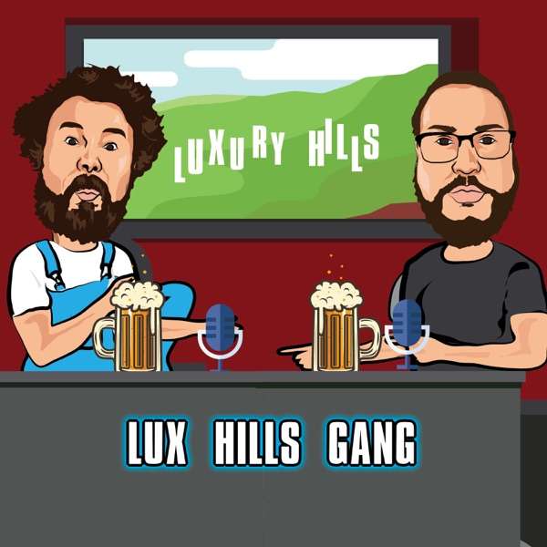 Lux Hills Gang