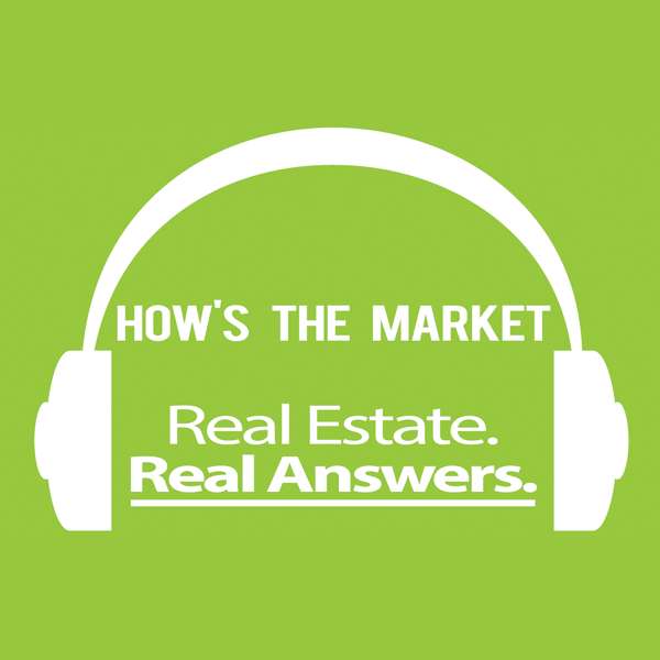 How’s The Market with Nancy Braun | Real Estate. Real Answers.