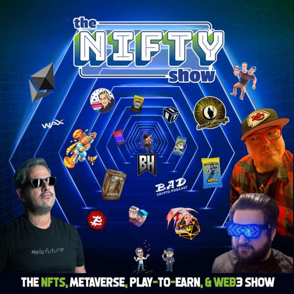 The Nifty Show: NFTs, Metaverse, Play-to-Earn & Web3 Show