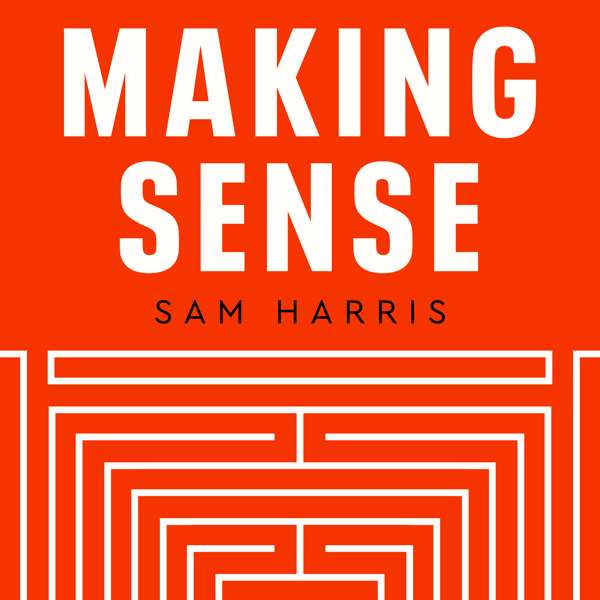 Making Sense with Sam Harris – Invalid feed
