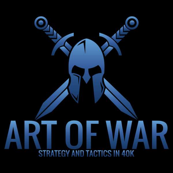 Art of War – The Competitive 40k Network
