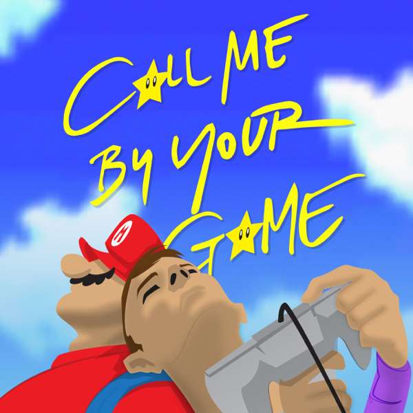 Call Me By Your Game