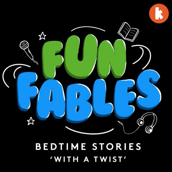 Fun Fables – Bedtime Stories With A Twist