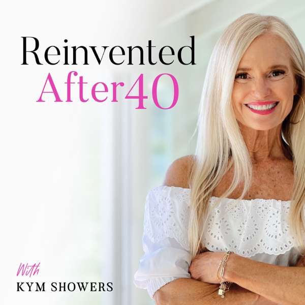 Reinvented After 40