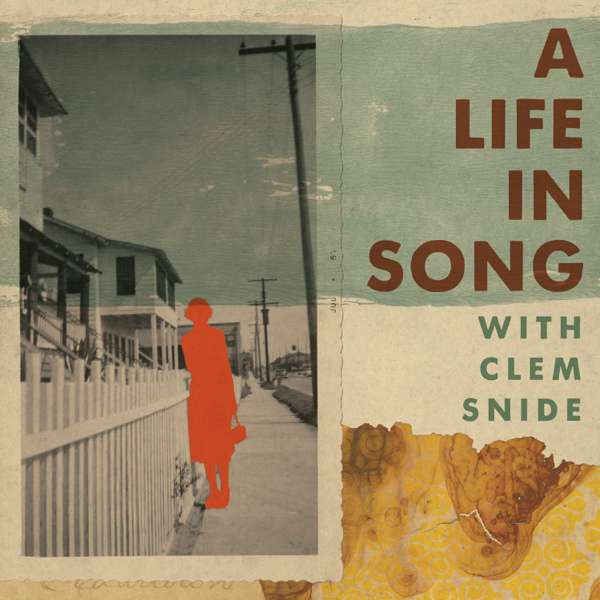 A Life In Song with Clem Snide