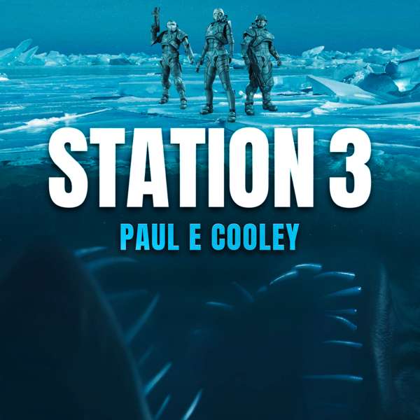 Station 3 – A Novel by Paul E Cooley