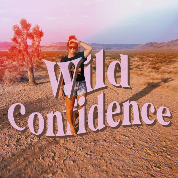 Wild Confidence