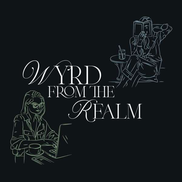 Wyrd from the Realm