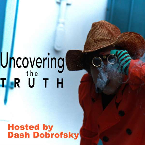 Uncovering The Truth