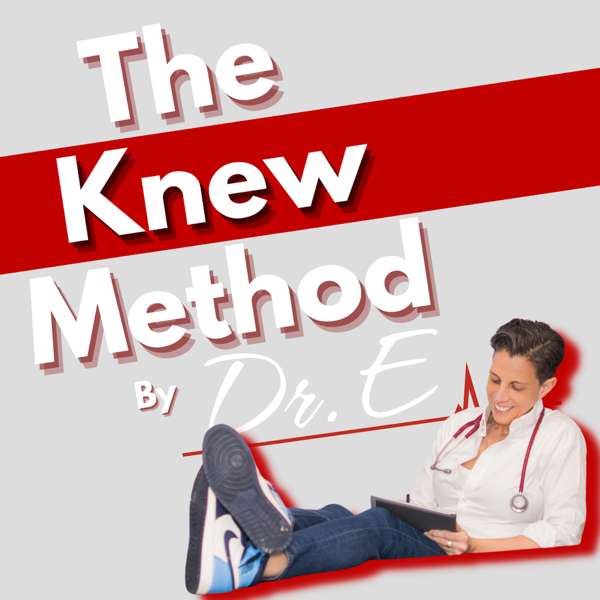 The Knew Method by Dr.E