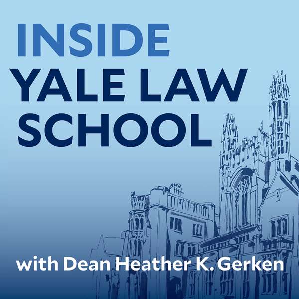 Inside Yale Law School with Dean Heather K. Gerken