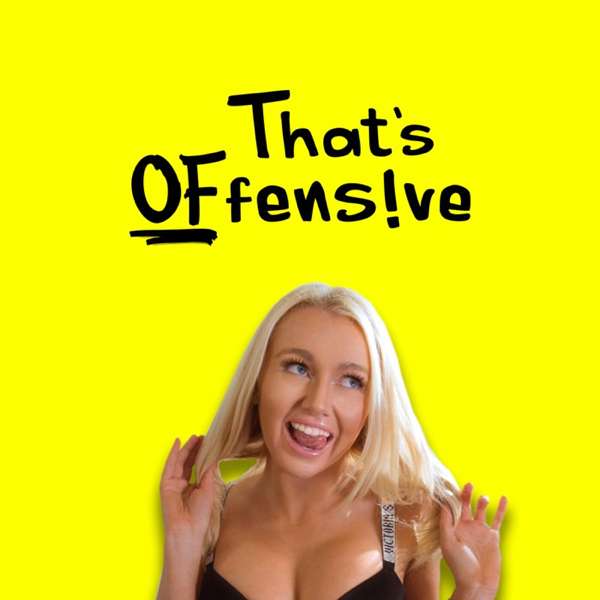 That’s OFfensive