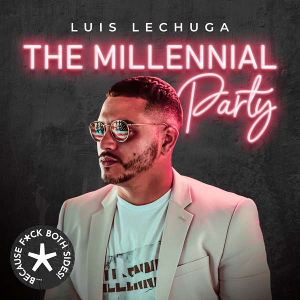 The Millennial Party