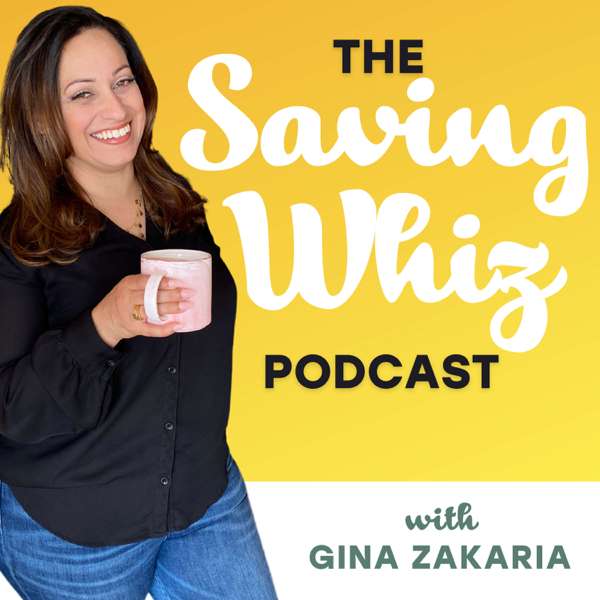 The Saving Whiz Podcast