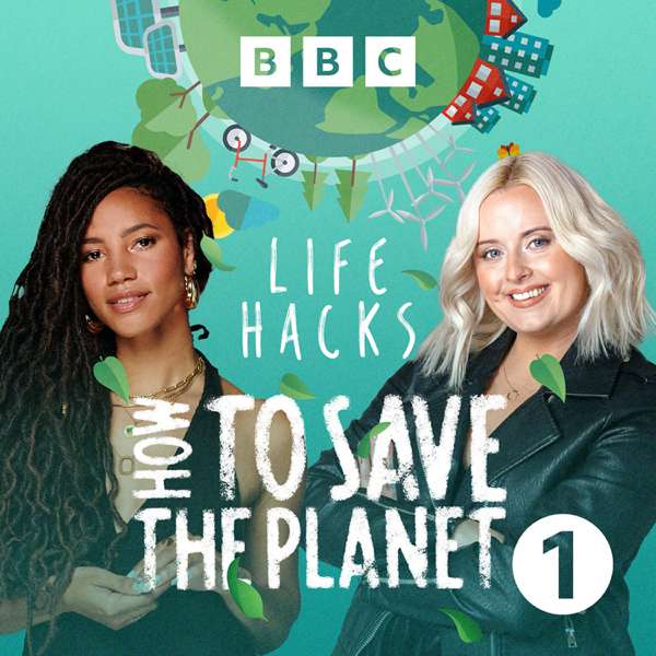 Radio 1’s Life Hacks – Adapt the World