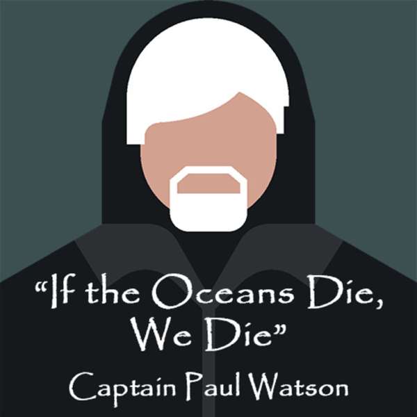 Captain Paul Watson Foundation Podcast