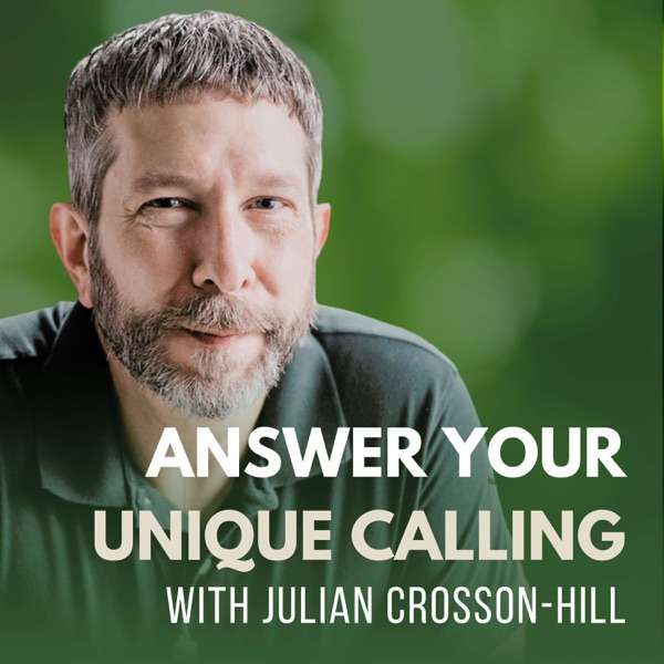 Answer Your Unique Calling