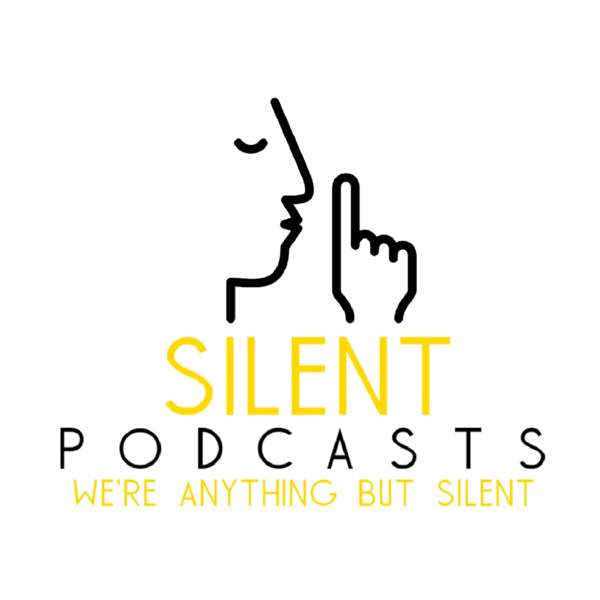 Silent Podcasts