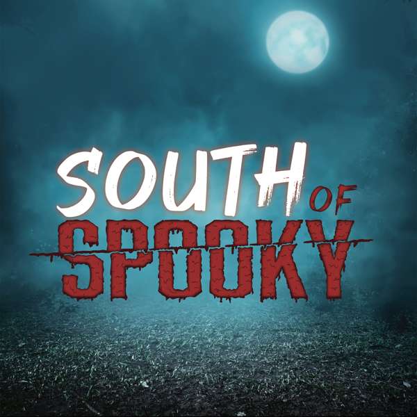 South of Spooky