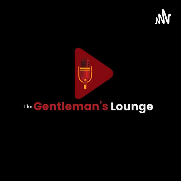 The Gentleman’s Lounge