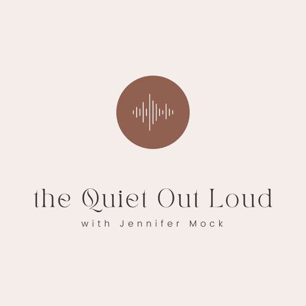 The Quiet Out Loud