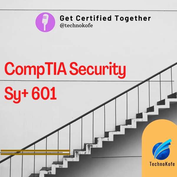Get Certified Together – CCSP & Sy+ 601