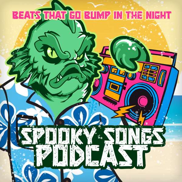 Spooky Songs Podcast