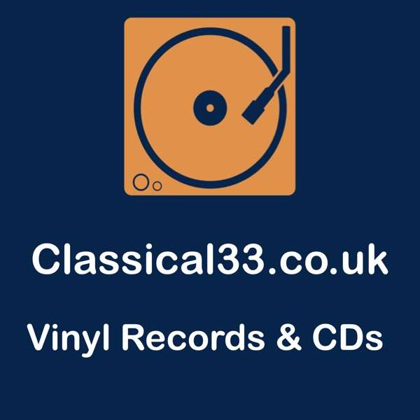 Classical33.co.uk – Live Music Podcast For Music Fanatics