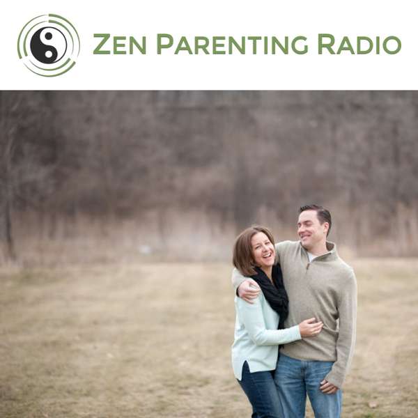 Zen Parenting Radio